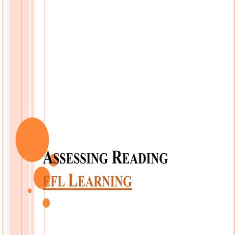 Language Assessment - Assessing Reading by EFL Learning
