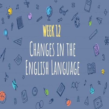 Language Changes, Shift, and Death