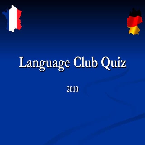 Language club quiz | PPT