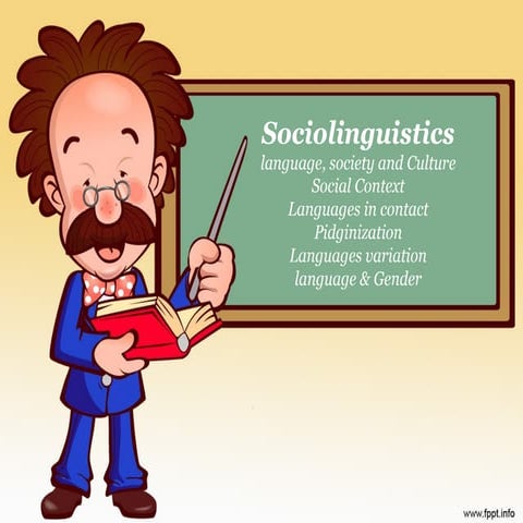 Sociolinguistics | PPTX