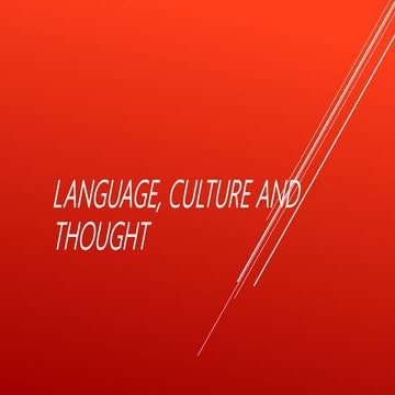 Language, Culture and Thought
