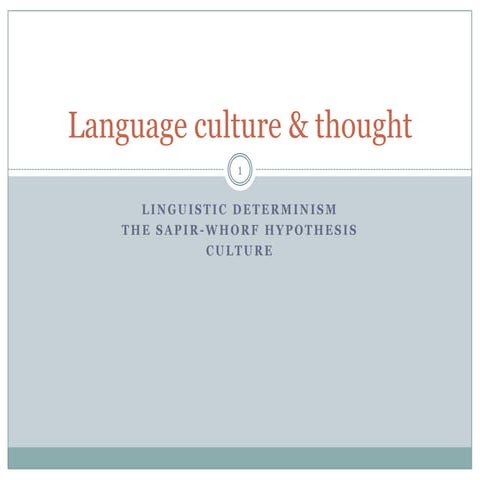Language culture & thought