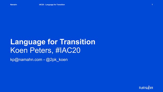 Language for Transition, #iac20