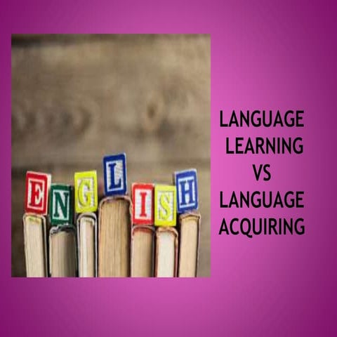 Language learning ppt | PPTX | Education