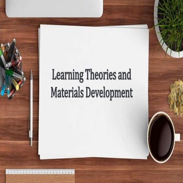 Behaviorist Theory - Language Learning and Principles Instructional Materials