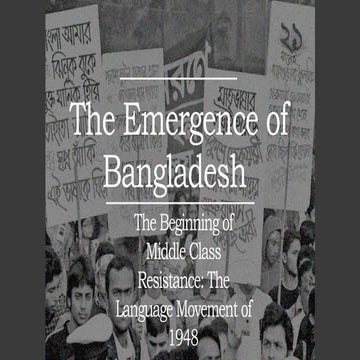 Language Movement Presentation on middle class resistance during 1947 ...