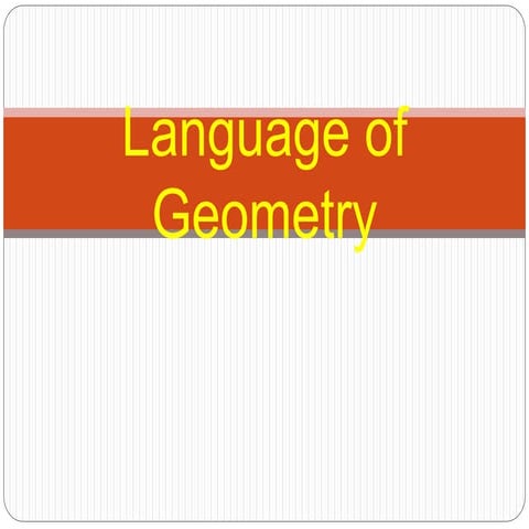 Language of Geometry