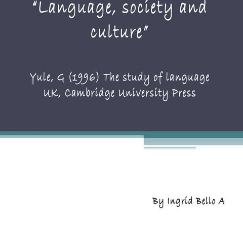 Language, society and culture