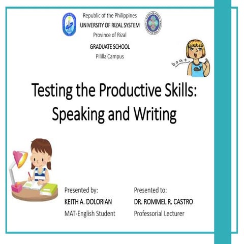 Testing the Productive Skills: Speaking and Writing