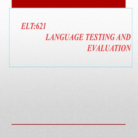 Language testing and evaluation