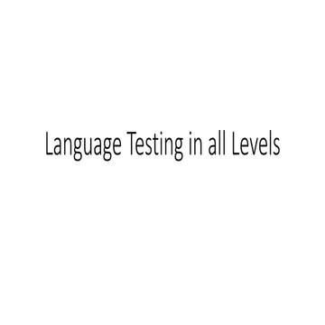 Language testing in all levels | PPT