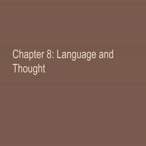 LANGUAGE &THOUGHT -2.ppt