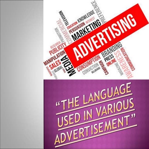 Language used in advertisement.