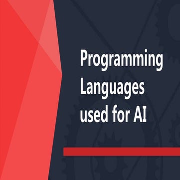 Programming Languages used in AI | PPTX