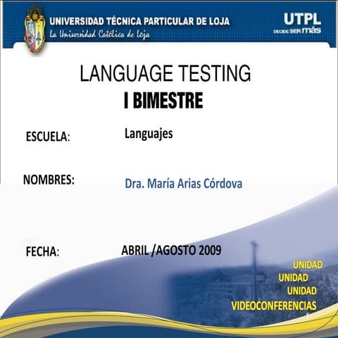 Languaje Testing, I Bimestr