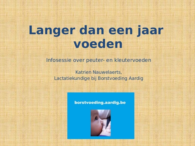 Langer Dan Een Jaar Borstvoeding Geven