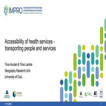 Accessibility of health services - transporting people and services