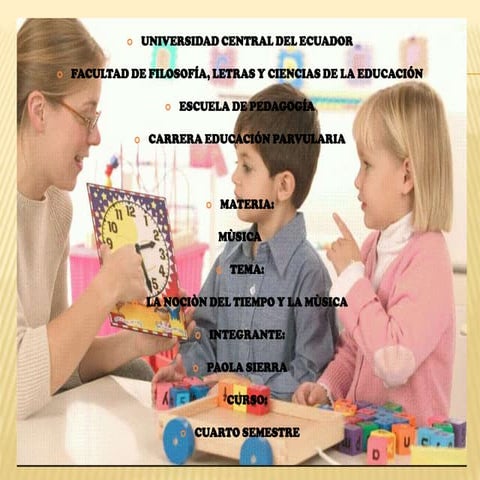 La noción del tiempo y la mùsica por Paola Sierra