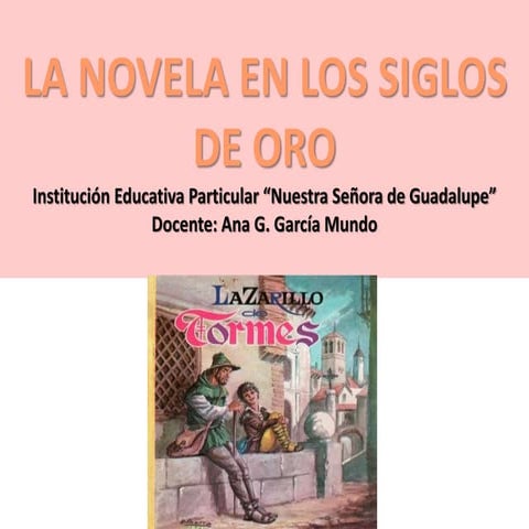 La novela en los siglos de oro