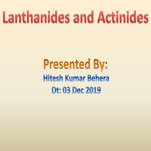 Lanthanides and actinides