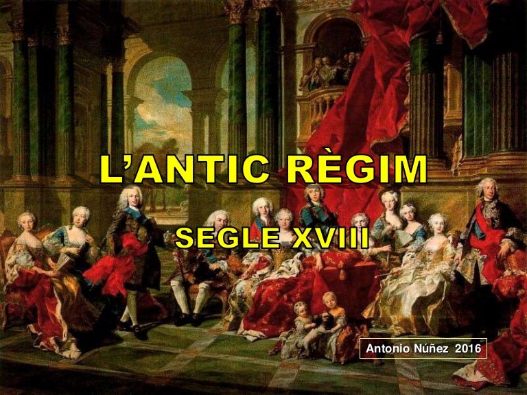 L'ANTIC RÈGIM