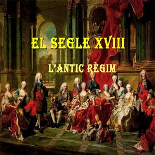 L'ANTIC RÈGIM 