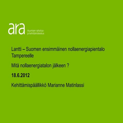 Lantti Marianne Matinlassi ARA 2012-6-18