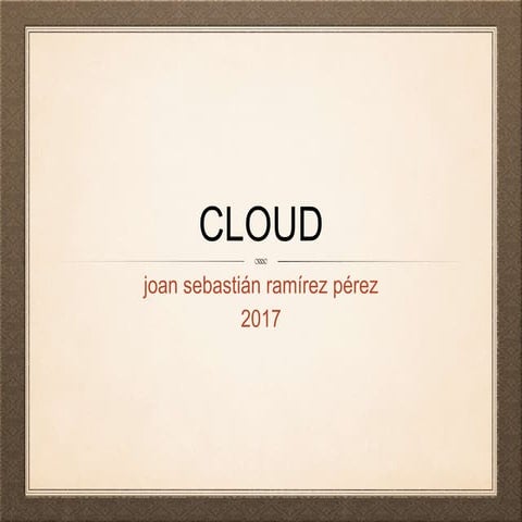La nube. Cloud computting