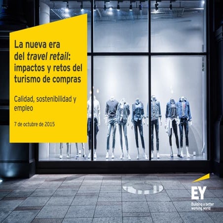 La nueva era del travel retail: impactos y retos del turismo de compras – Mª ...