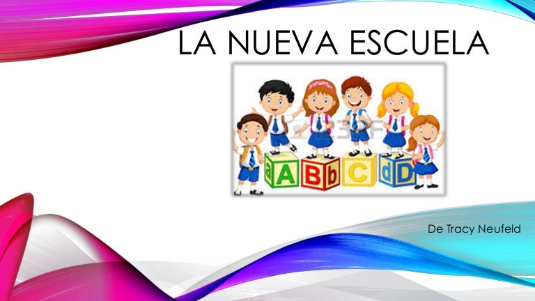 la nueva escuela la nueva escuela