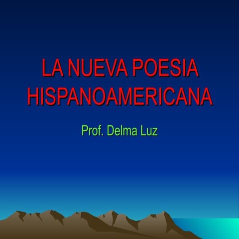 La Nueva Poesia Hispanoamericana