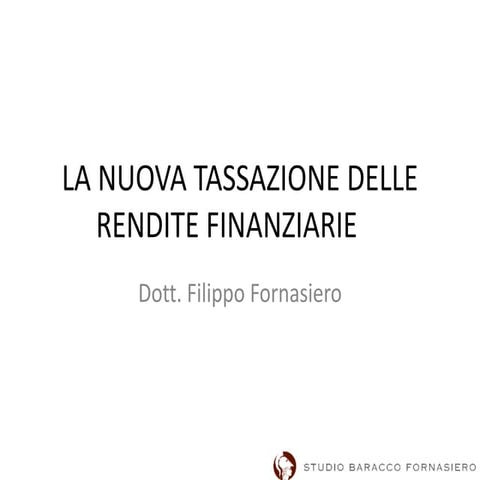La nuova tassazione delle rendite finanziarie | PDF