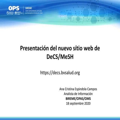 Lanzamiento del nuevo sitio del DeCS/MeSH  - 18/09/2020 a las 11h30 (Hora de ...