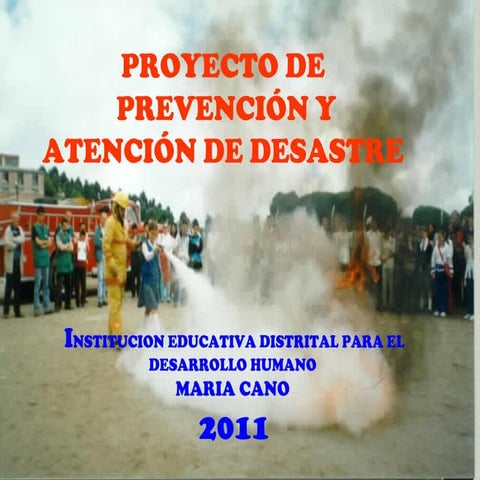 Lanzamiento del proyecto de prevencion de desastre