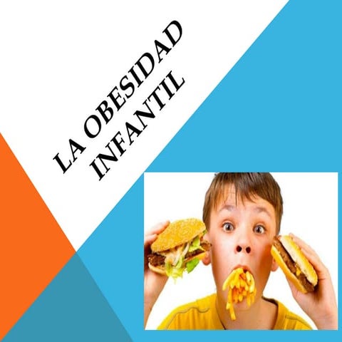 La obesidad infantil