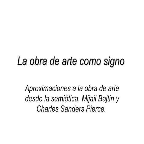 La obra de arte como signo