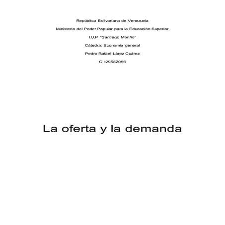 La oferta y demanda