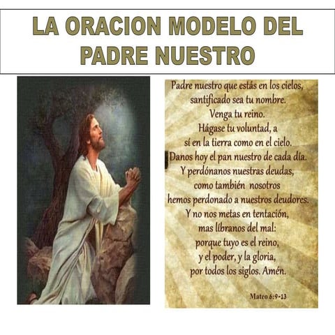 La oración modelo del padre nuestro   18.12..2013
