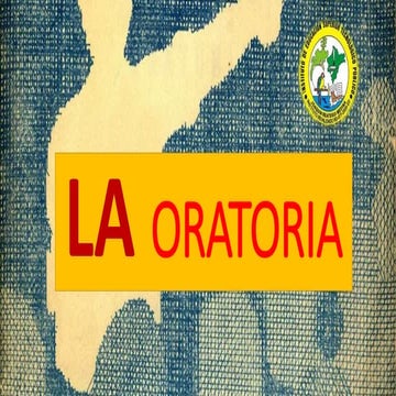 LA ORATORIA.pptx resuemen de la oratoria