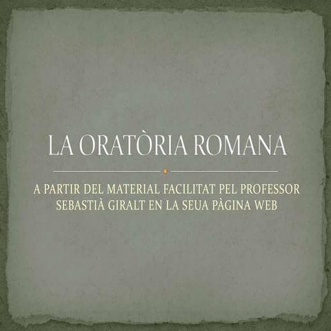 La OratòRia Romana