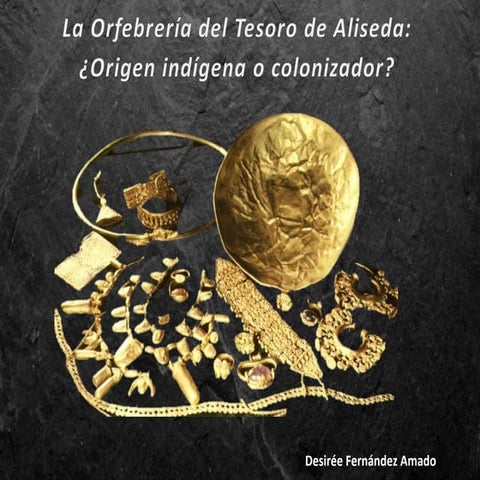 La orfebrería del tesoro de aliseda