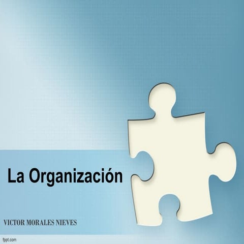 La organización