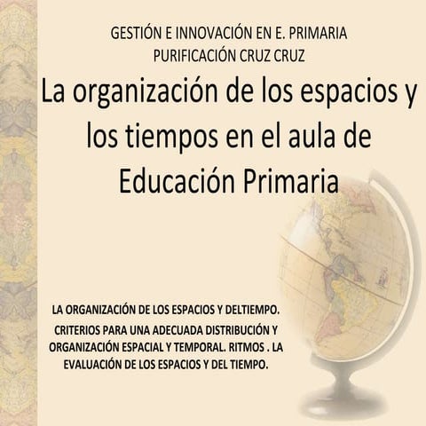 La organización de los espacios y los tiempos en primaria