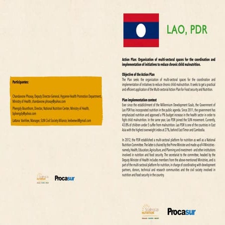 Action Plan: Laos. ￼Strengthening the Capacity of SUN Countries to Scale Up Nutrition through “Learning Routes”