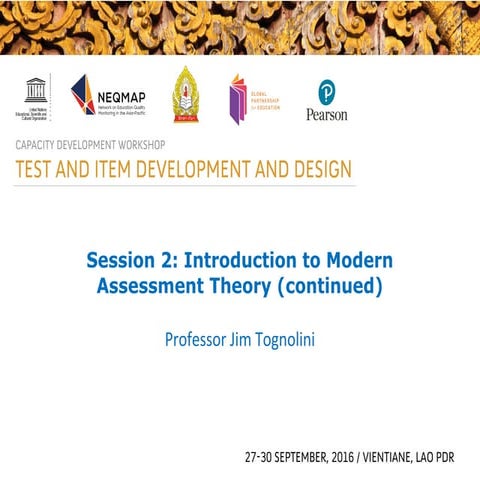 Laos Session 2:  Introduction to Modern Assessment Theory (continued) (EN)