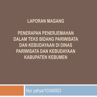 Laporan Magang Jurusan Sastra Inggris