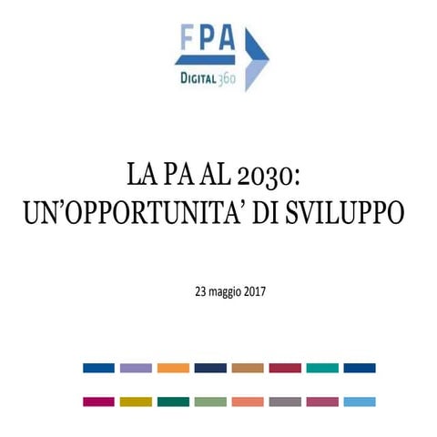 La pa al 2030  un'opportunità di sviluppo