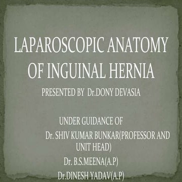 Laparoscopic anatomy of inguinal hernia