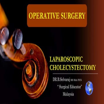 Laparoscopic cholecystectomy/ operative surgery 