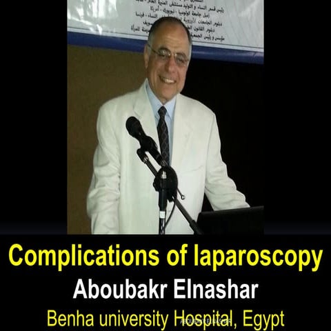 Complications of laparoscopy 